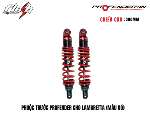 PHUỘC PROFENDER FLASH SERIES - LAMBRETTA X300 (MÀU ĐỎ)