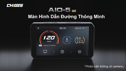 MÀN HÌNH DẪN ĐƯỜNG AIO-5 PLAY CHIGEE CHÍNH HÃNG