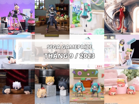 [SEGA] LỊCH PHÁT HÀNH MÔ HÌNH GAMEPRIZE THÁNG 9/2023