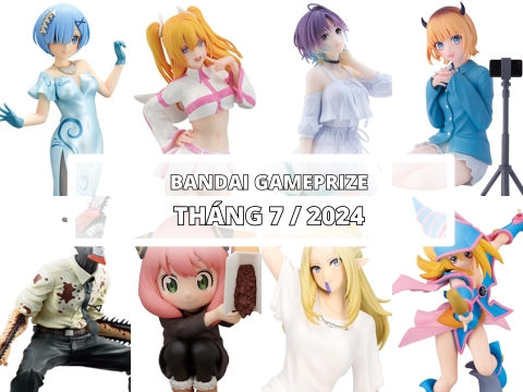 [BANDAI] LỊCH PHÁT HÀNH MÔ HÌNH GAMEPRIZE THÁNG 7/2024