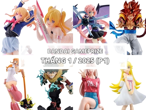 [BANDAI] LỊCH PHÁT HÀNH MÔ HÌNH GAMEPRIZE THÁNG 1/2025 PART 1