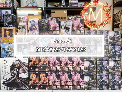 23/5/2023 - CẬP NHẬT CÁC BÉ YÊU MỚI HẠ CÁNH TẠI MFIGURE