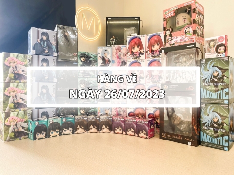 26/7/2023 - CẬP NHẬT LIST HÀNG MỚI VỀ MFIGURE