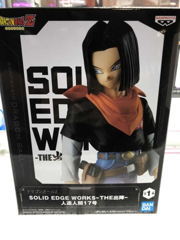 MÔ HÌNH Android 17 - Dragon Ball Z - Solid Edge Works - The Departure (Bandai Spirits)FIGURE CHÍNH HÃNG