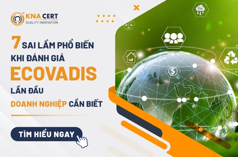 7 Sai lầm phổ biến khi đánh giá EcoVadis lần đầu doanh nghiệp cần tránh 