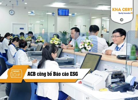 ACB: Ngân hàng đầu tiên tại Việt Nam công bố Báo cáo ESG