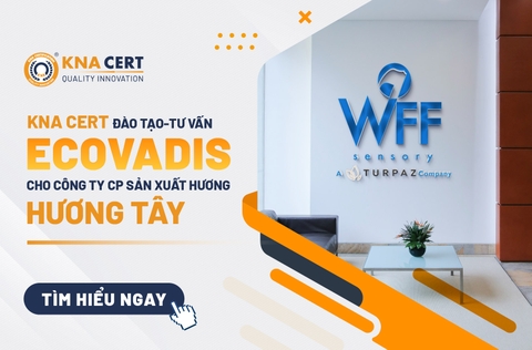 KNA CERT đào tạo-tư vấn EcoVadis cho Công ty CP Sản xuất Hương Hương Tây