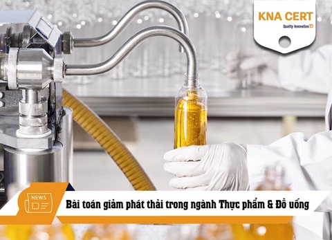 Bài toán giảm phát thải trong ngành Thực phẩm & Đồ uống