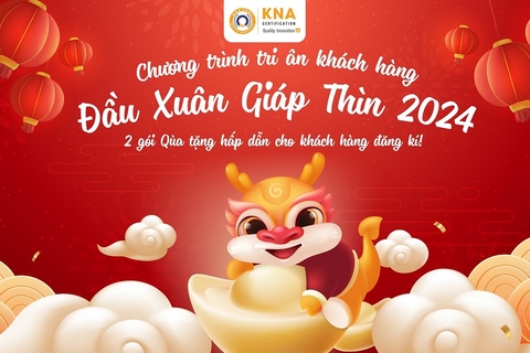 Chương trình tri ân Khách hàng Thân thiết của KNA Cert