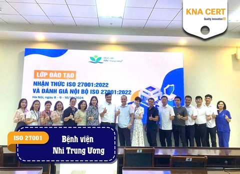 KNA CERT đào tạo ISO 27001 cho Bệnh viện Nhi Trung Ương
