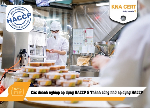 Các doanh nghiệp áp dụng HACCP & Thành công nhờ áp dụng HACCP