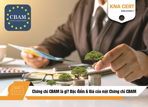 Chứng chỉ CBAM là gì? Đặc điểm & Giá của một Chứng chỉ CBAM