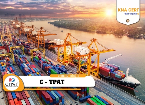 Chứng nhận C-TPAT: Bảo mật chuỗi cung ứng Toàn cầu - Mở cửa giao thương Quốc tế