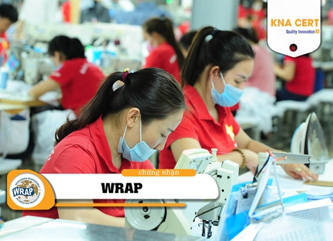 Chứng nhận WRAP: Xây dựng uy tín Doanh nghiệp Dệt may Có trách nhiệm - Chi phí tốt