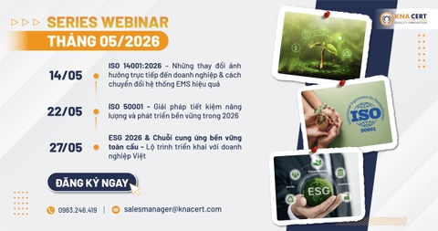 CHUỖI WEBINAR 0 ĐỒNG THÁNG 05 NĂM 2026 TẠI KNA CERT 