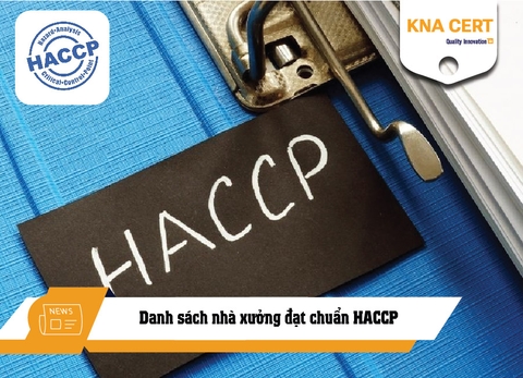 Danh sách nhà xưởng đạt chuẩn HACCP