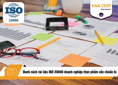 Danh sách tài liệu ISO 20000 doanh nghiệp thực phẩm cần chuẩn bị