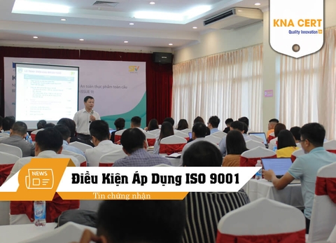 5 Điều kiện áp dụng ISO 9001:2015 thành công