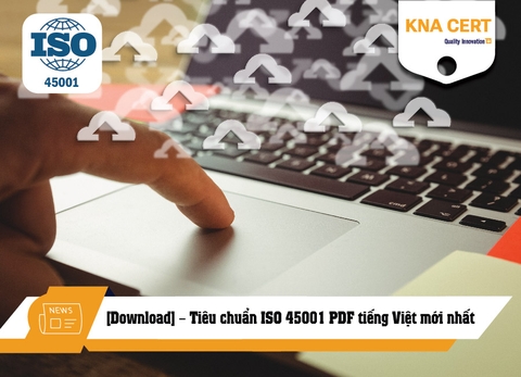 [Download] – Tiêu chuẩn ISO 45001 PDF tiếng Việt mới nhất