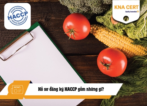 Hồ sơ đăng ký HACCP gồm những gì?