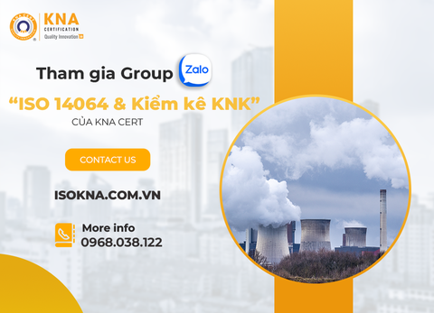 Tham gia Group Zalo “ISO 14064 & Kiểm kê KNK” của KNA