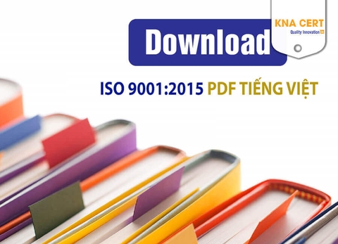 [Download] Tài liệu tiêu chuẩn ISO 9001:2015 tiếng Việt PDF mới nhất