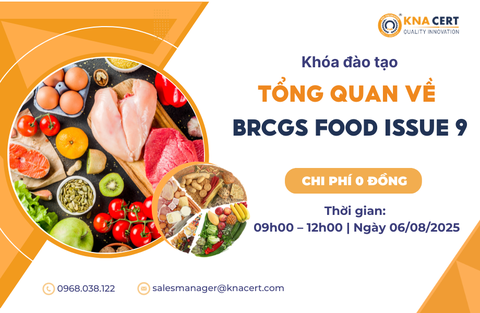 Khóa học 0 đồng Tháng 08/2025 “Tổng quan về BRCGS Food Issue 9” 