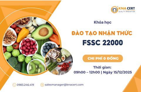 Khóa học 0 đồng Tháng 12/2025 “Khóa đào tạo Nhận thức FSSC 22000”  
