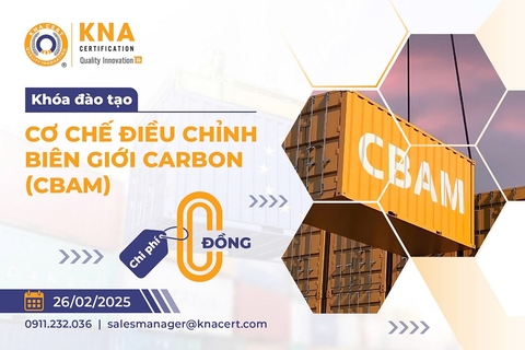 Khóa học 0 đồng T02/2025 về Cơ chế điều chỉnh biên giới Carbon (CBAM)