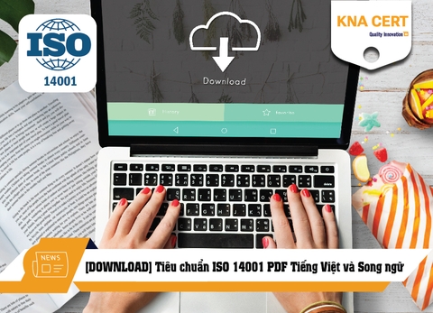 [DOWNLOAD] Tiêu chuẩn ISO 14001:2015 PDF Tiếng Việt và Song ngữ