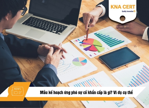 Mẫu kế hoạch ứng phó sự cố khẩn cấp là gì? Ví dụ cụ thể