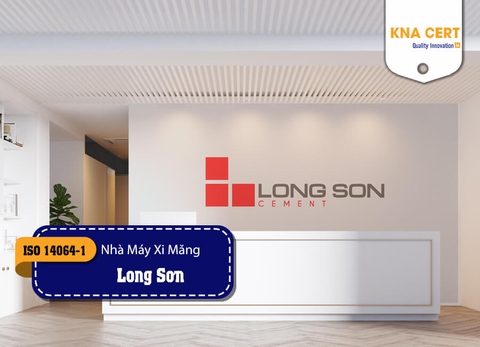 KNA CERT đánh giá ISO 14064-1 cho Nhà máy Xi măng Long Sơn
