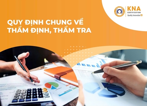 Quy định Chung Về Thẩm Định, Thẩm Tra