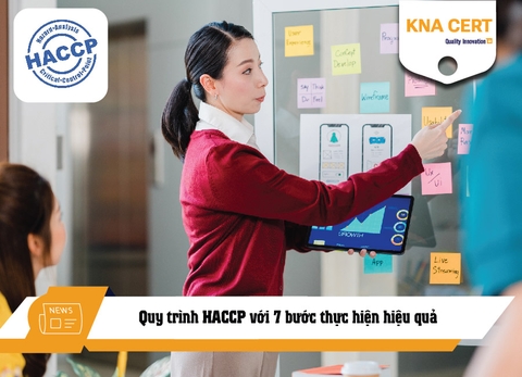 Quy trình HACCP với 7 bước thực hiện hiệu quả
