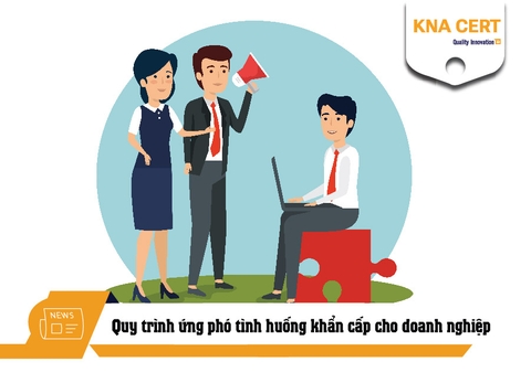 Quy trình ứng phó tình huống khẩn cấp cho doanh nghiệp