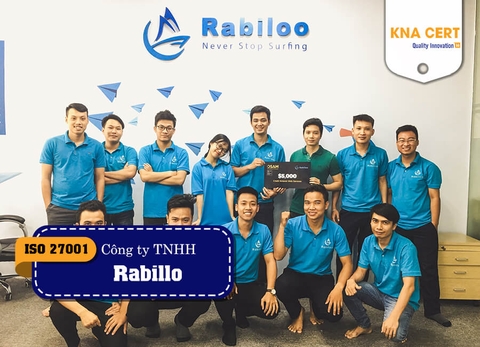 Đào tạo nhận thức và đánh giá nội bộ ISO 27001:2013 cho Công ty TNHH Rabiloo