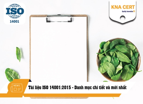 Tài liệu ISO 14001:2015 - Danh mục chi tiết và mới nhất