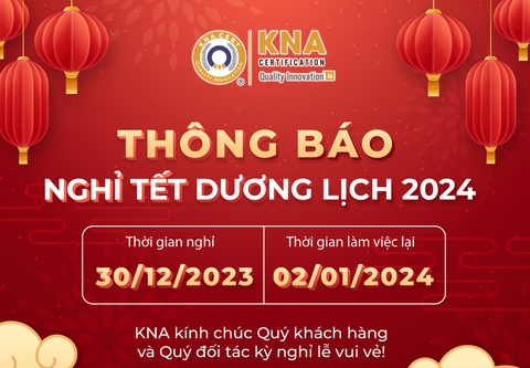 KNA Cert thông báo lịch nghỉ Tết Dương Lịch 2024