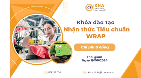 Khóa học 0 đồng T08/2024 về Tiêu chuẩn Trách nhiệm xã hội WRAP