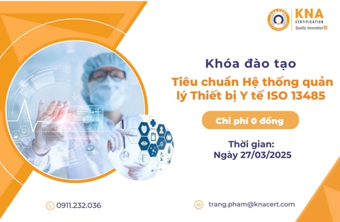Khóa học 0 đồng T03/2025 về Tiêu chuẩn Hệ thống quản lý Thiết bị Y tế ISO 13485