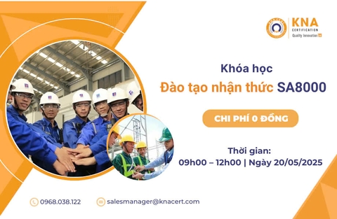 Khóa học 0 đồng Tháng 05/2025 “Đào tạo nhận thức SA8000” 