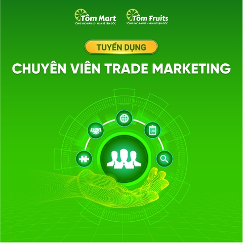 Tuyển dụng vị trí Trade Marketing