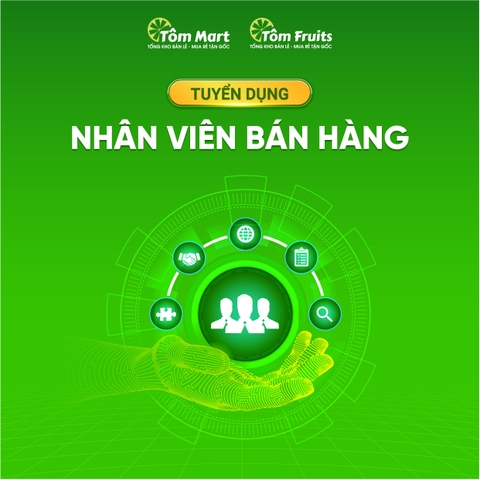 Tuyển dụng vị trí Nhân Viên Bán Hàng
