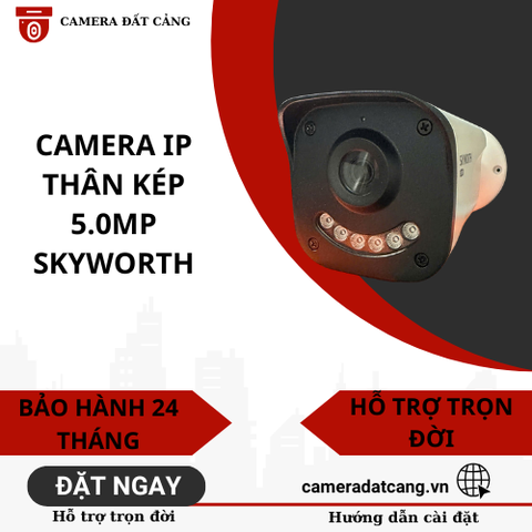 Camera IP Thân Kép 5.0MP SKYWORTH