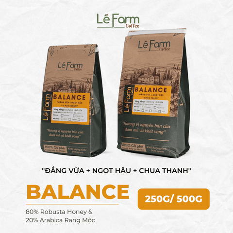BALANCE - Cà Phê 80% Robusta Honey + 20% Arabica Rang Mộc Nguyên Chất 100%