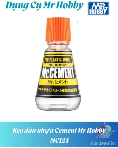 Keo dán Mr Hobby CEMENT FOR PLASTIC MODEL MC124 MC129 MC131 MC132