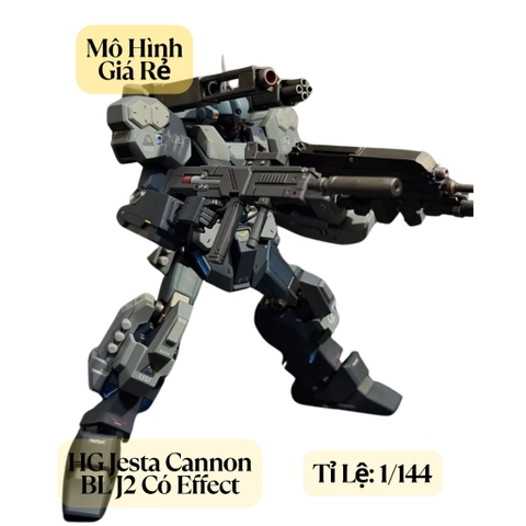 Mô Hình Lắp Ráp HG Jesta Cannon BL J2 Có Effect