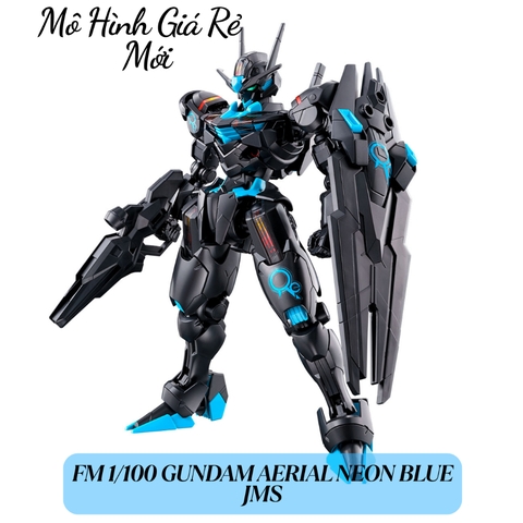 Mô Hình Lắp Ráp FM 1/100 GUNDAM AERIAL NEON BLUE JMS BL