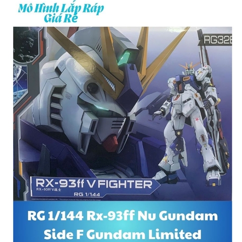 Mô Hình Lắp Ráp RG32B RG 1/144 Rx-93ff Nu Gundam Side F Gundam Fukuoka Limited