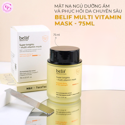 Mặt Nạ Ngủ Dưỡng Sáng Da Belif Super Knight Multi Vitamin Mask